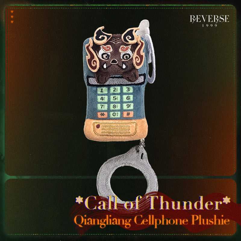 Reverse: 1999 "Call of Thunder" Qiangliang Cellphone Plushie