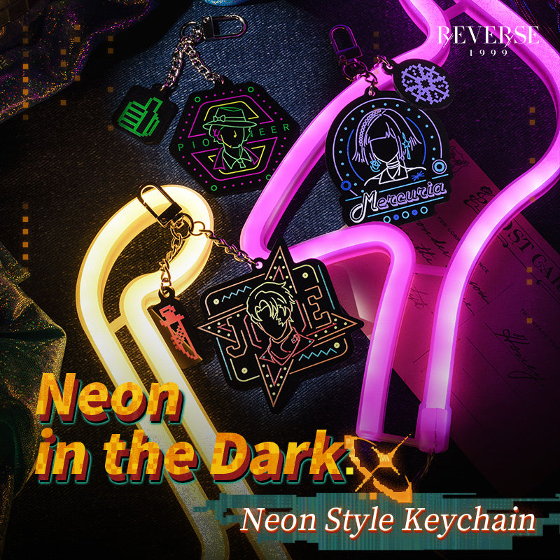 Reverse: 1999 "Neon in the Dark" Neon Style Keychain (Mercuria / J / Pioneer)