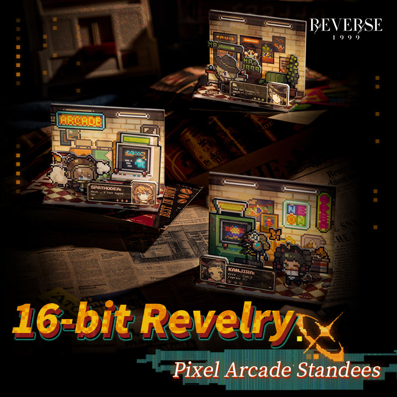 Reverse: 1999 "16-bit Revelry" Pixel Arcade Standees