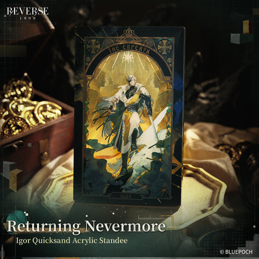 Reverse: 1999 "Returning Nevermore" Igor Quicksand Acrylic Standee